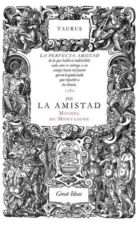 SOBRE LA AMISTAD | 9788430616572 | MONTAIGNE