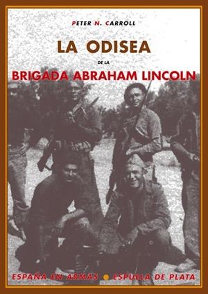 ODISEA BRIGADA DE LINCOLN | 9788496133624 | CARROLL