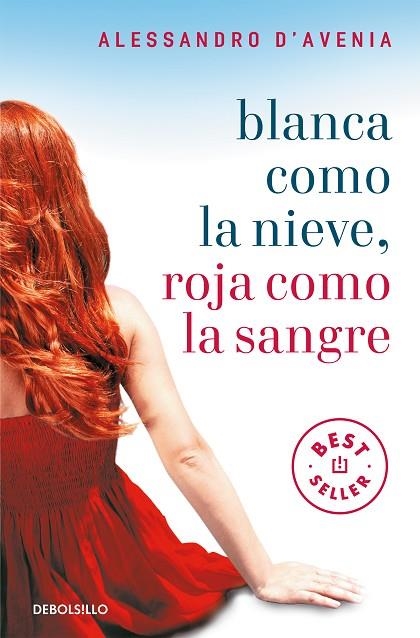 BLANCA COMO LA NIEVE | 9788499087658 | D'AVENIA