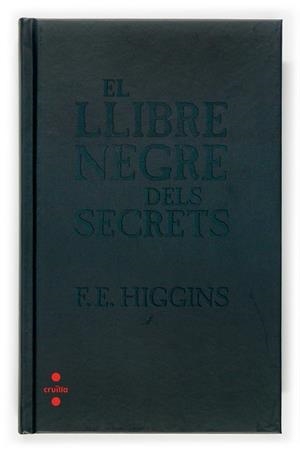 EL LLIBRE NEGRE DELS SECRETS | 9788466117500 | HIGGINS