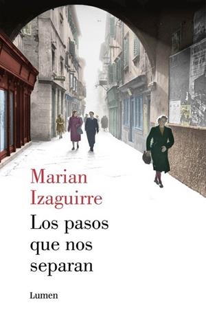 PASOS QUE NOS SEPARAN, LOS | 9788426401380 | IZAGUIRRE,MARIAN