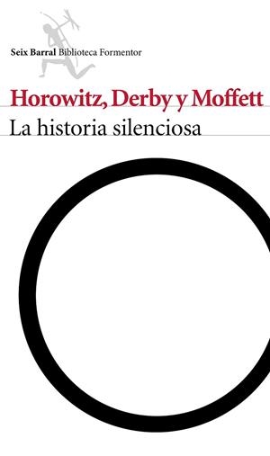 LA HISTORIA SILENCIOSA | 9788432223174 | HOROWITZ/ DERBY/ MOFFET