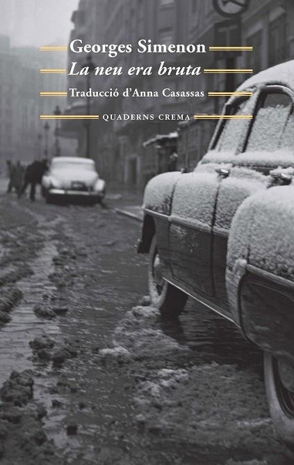 LA NEU ERA BRUTA | 9788477275558 | SIMENON, GEORGE