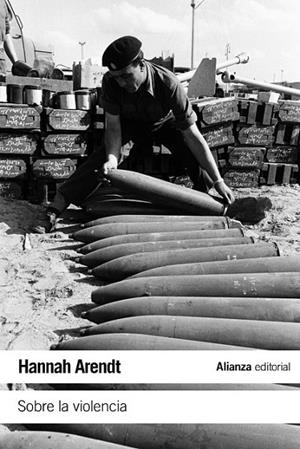 SOBRE LA VIOLENCIA | 9788420675855 | ARENDT, HANNAH
