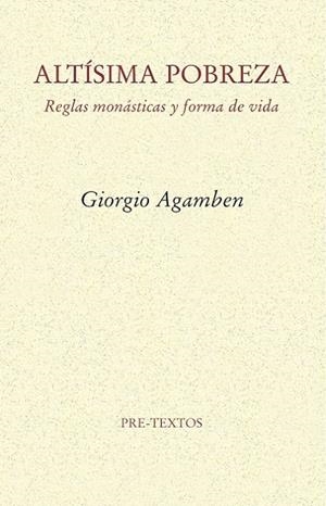ALTÍSIMA POBREZA | 9788415894551 | AGAMBEN, GIORGIO