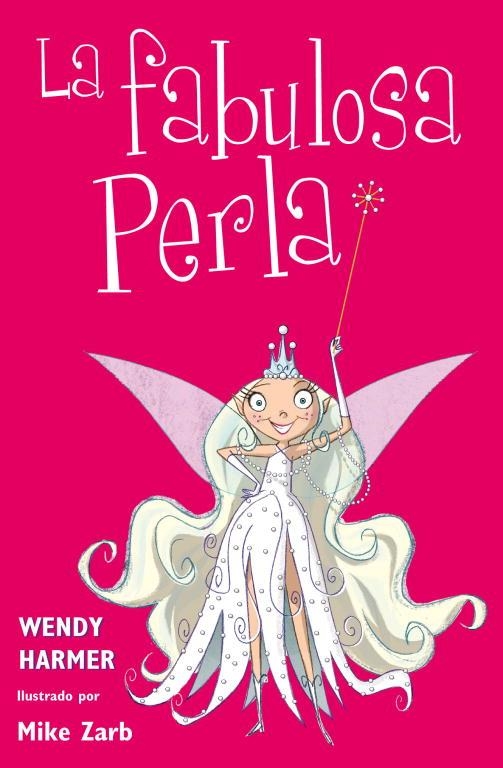 LA FABULOSA PERLA | 9788448831073 | HARMER,WENDY/ZARB,MIKE