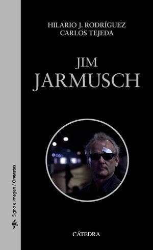 JIM JARMUSCH | 9788437633152 | RODRÍGUEZ/ TEJEDA