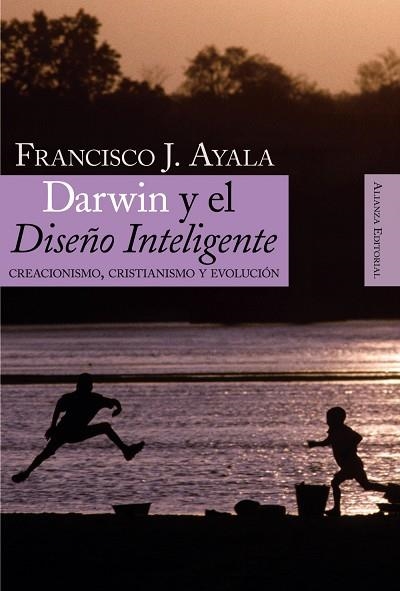 DARWIN Y EL DISEÑO INTELIGENTE | 9788420648224 | AYALA