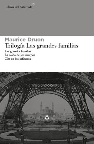 TRILOGÍA LAS GRANDES FAMILIAS | 9788415625971 | DRUON,MAURICE