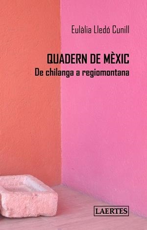 QUADERN DE MÉXIC | 9788475849461 | LLEDÓ