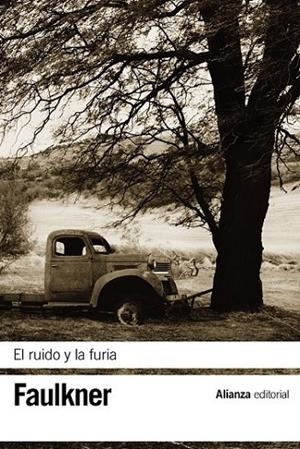EL RUIDO Y LA FURIA | 9788420675756 | FAULKNER, WILLIAM