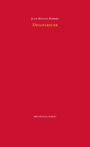 DESAPARECER | 9788415894667 | ROMERO, JUAN MANUEL