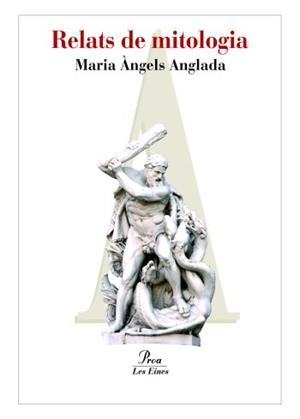 ELS RELATS DE LA MITOLOGIA | 9788484373131 | ANGLADA