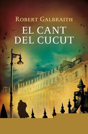 EL CANT DEL CUCUT | 9788475884516 | GALBRAITH