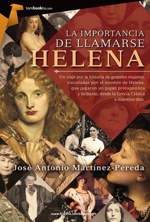LA IMPORTANCIA DE LLAMARSE HELENA | 9788415747536 | MARTÍNEZ-PEREDA
