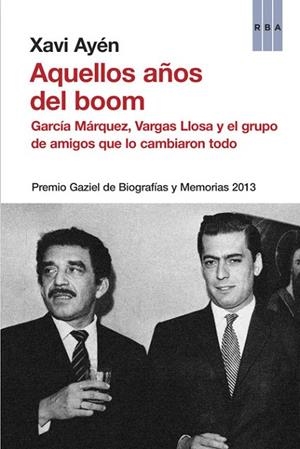 AQUELLOS AÑOS DEL BOOM | 9788490562376 | AYÉN
