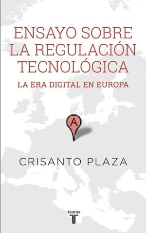 ENSAYO SOBRE LA REGULACIÓN TECNOLÓGICA | 9788430617159 | PLAZA,CRISANTO