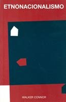 ETNONACIONALISMO | 9788489239081 | CONNOR