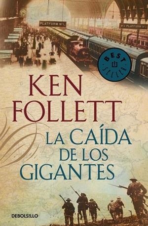 LA CAIDA DE LOS GIGANTES | 9788499899800 | FOLLETT, KEN