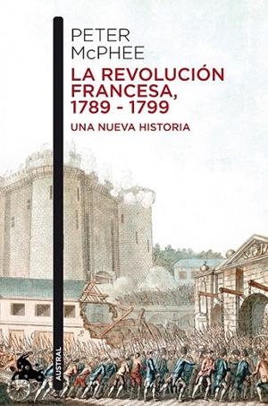 LA REVOLUCION FRANCESA | 9788408055068 | MCPHEE, JOHN