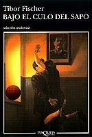 BAJO EL CULO DEL SAPO | 9788483100509 | FISCHER
