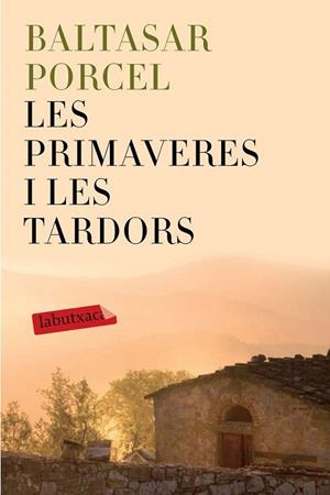 LES PRIMAVERES I LES TARDORS | 9788499309514 | PORCEL