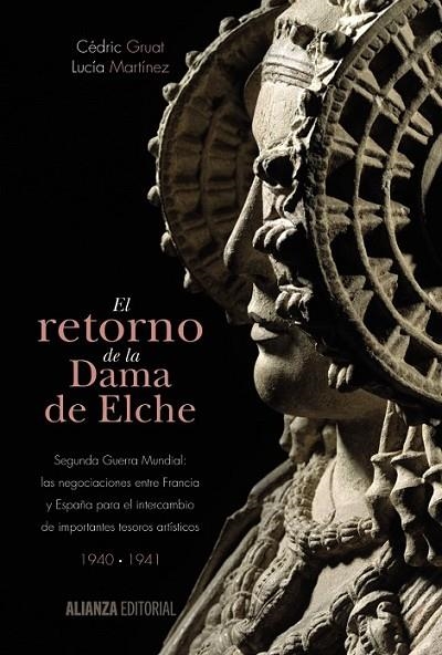 EL RETORNO DE LA DAMA DE ELCHE | 9788420697468 | Gruat, Cédric/Martínez, Lucía