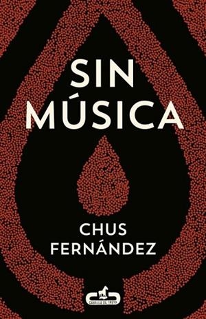 SIN MÚSICA | 9788415451501 | FERNÁNDEZ,CHUS