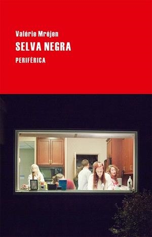 SELVA NEGRA | 9788416291113 | MREJEN,VALERIE