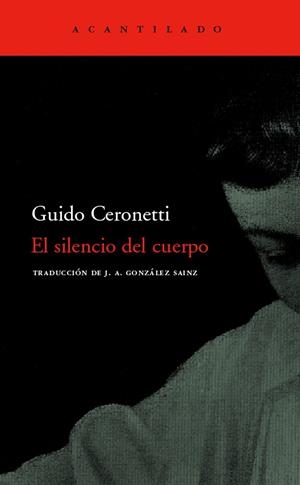 SILENCIO DEL CUERPO | 9788496489684 | CERONETTI