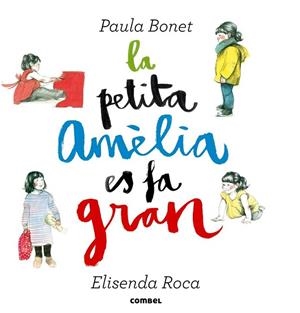 LA PETITA AMÈLIA ES FA GRAN | 9788498259087 | ROCA, ELISENDA