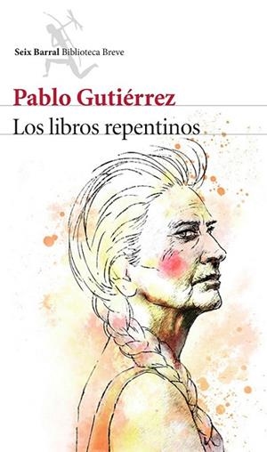 LOS LIBROS REPENTINOS | 9788432224713 | GUTIÉRREZ