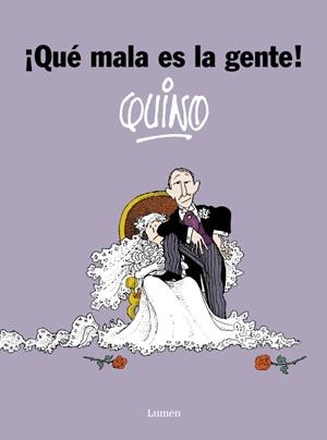 ¡QUE MALA ES LA GENTE! | 9788426445544 | QUINO
