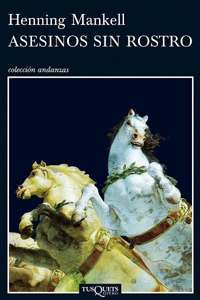 ASESINOS SIN ROSTRO | 9788483101599 | MANKELL