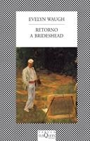 RETORNO A BRIDESHEAD | 9788472237438 | WAUGH