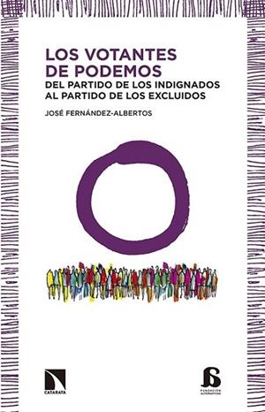 VOTANTES DE PODEMOS,LOS | 9788490970133 | FERNANDEZ-ALBERTOS,JOSE
