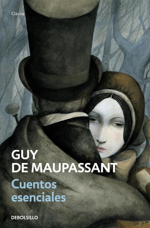 CUENTOS ESENCIALES *** 2A MA **** | 9788499081489 | MAUPASSANT, GUY DE