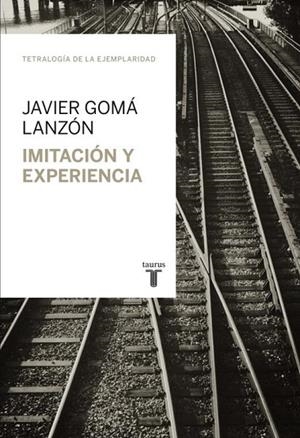 IMITACION Y EXPERIENCIA | 9788430616824 | GOMA,JAVIER