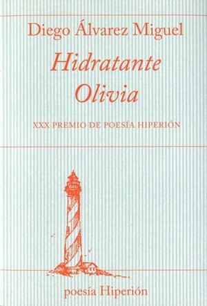 HIDRATANTE OLIVIA | 9788490020548 | ÁLVAREZ