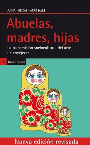 ABUELAS, MADRES, HIJAS | 9788498886146 | FREIXAS