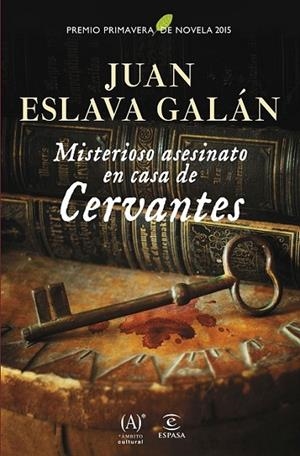 MISTERIOSO ASESINATO EN CASA DE CERVANTES | 9788467043969 | ESLAVA GALÁN