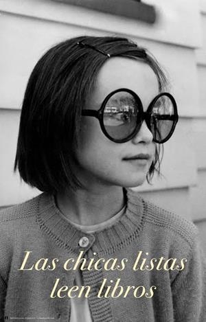 CARTEL LAS CHICAS LISTAS LEEN LIBROS | 9788415979647 | DIVERSOS