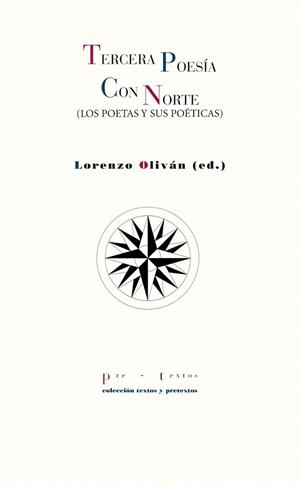TERCERA POESÍA CON NORTE | 9788416453016 | OLIVAN, LORENZO