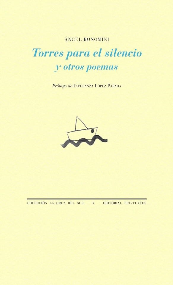 TORRES PARA EL SILENCIO Y OTROS POEMAS | 9788415894827 | BONOMINI, ANGEL