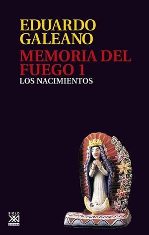 MEMORIA DEL FUEGO. I | 9788432304408 | GALEANO