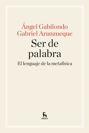 SER DE PALABRA, LENGUAJE METAFISICA | 9788424928957 | GABILONDO/ ARANZUEQUE
