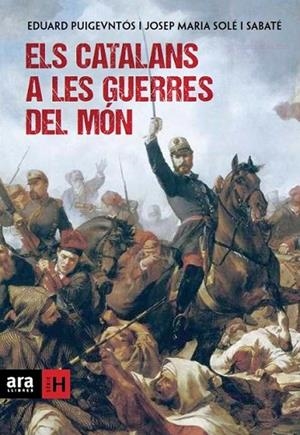 CATALANS A LES GUERRES DEL MÓN,ELS | 9788415642169 | AA.VV