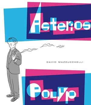ASTERIOS POLYP | 9788416131112 | MAZZUCCHELLI