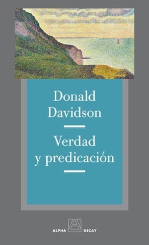 VERDAD Y PREDICACION | 9788492837939 | DAVIDSON,DONALD