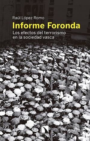 INFORME FORONDA | 9788490970355 | LOPEZ ROMO,RAUL